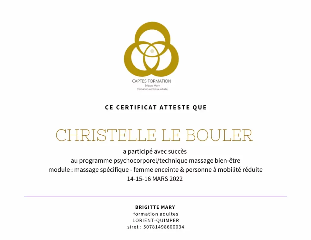 À propos Christelle le bouler thérapeute psychocorporelle Certificat de réussite massage sépcifique femme enceinte et PMR